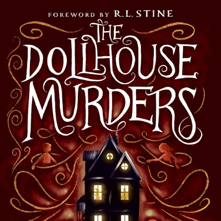 The Dollhouse Murders