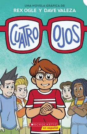 Cuatro ojos (Four Eyes 1: Four Eyes)