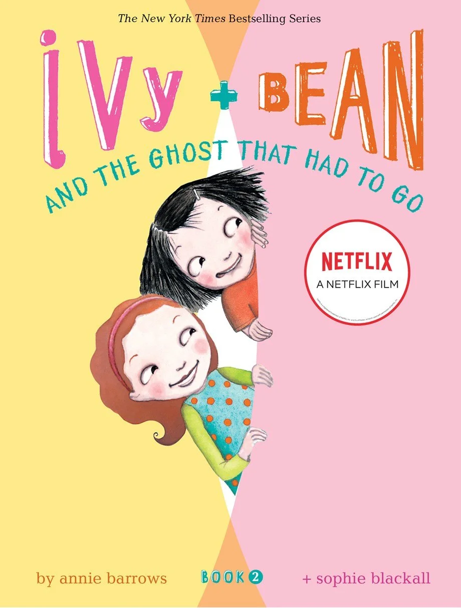 Ivy + Bean: Book 2 - The Ghost that Had to Go