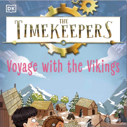 The Timekeepers: Voyage with the Vikings