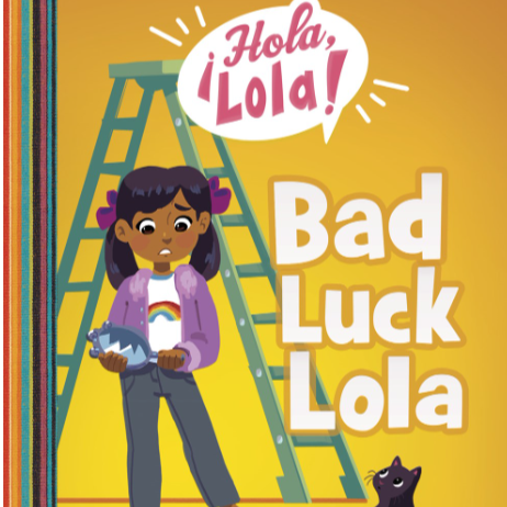 Hola Lola! Bad Luck Lola