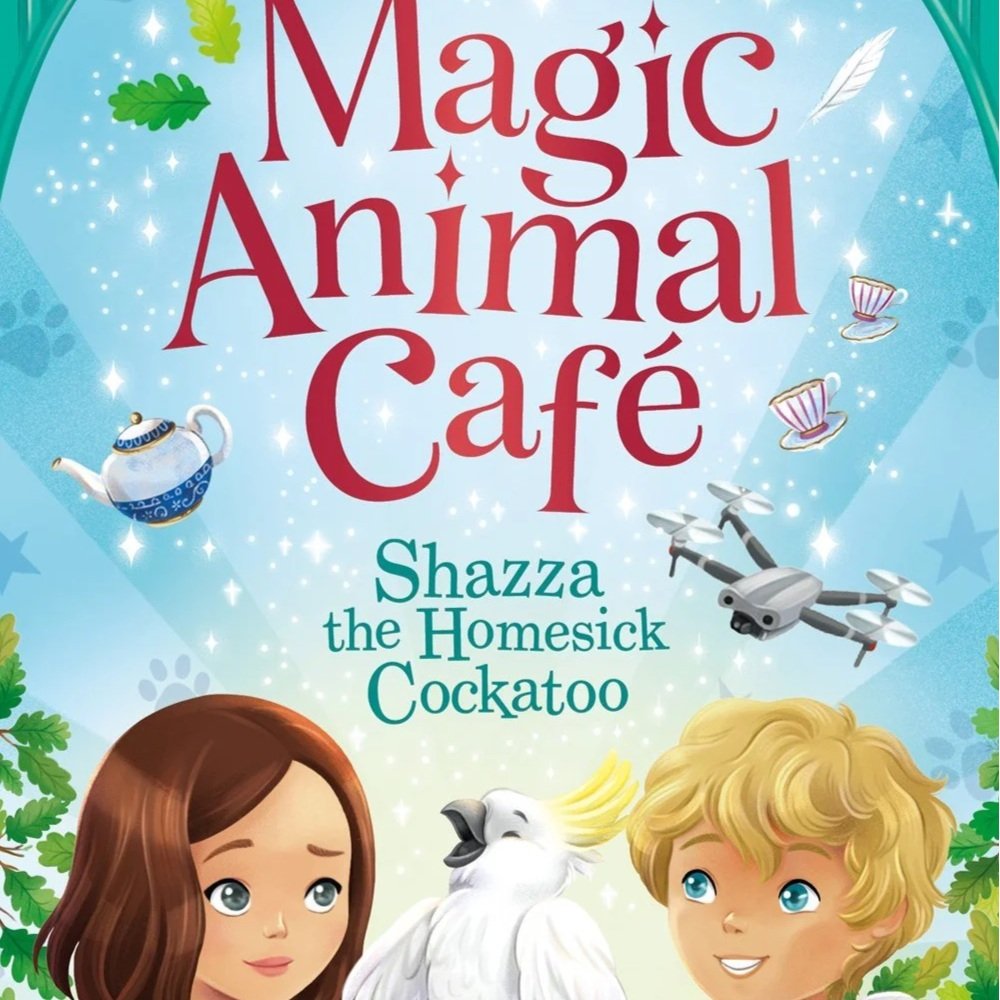 Magic Animal Cafe: Shazza the Homesick Cockatoo