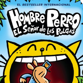 Hombre Perro: El Señor de las Pulgas (Dog Man: Lord of the Fleas)