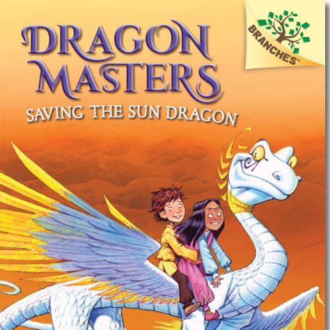 Dragon Masters #2 Saving the Sun Dragon