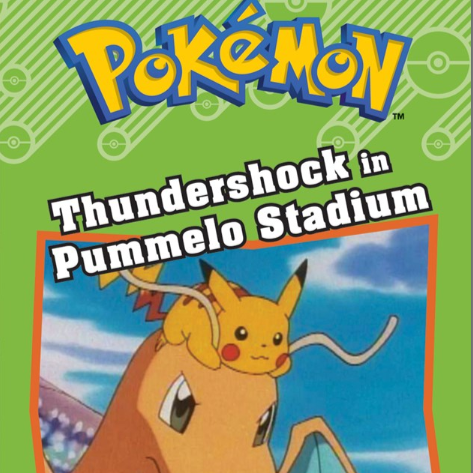 Pokemon: Thundershock in Pummelo Stadim