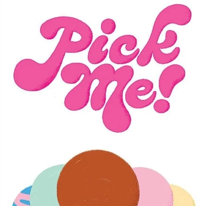 Pick Me!