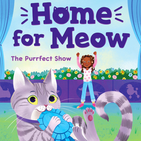 The Purrfect Show (Home for Meow #1)