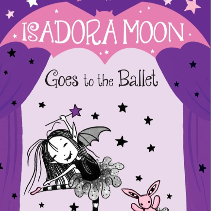 Isadora Moon Goes to the Ballet