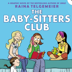 Kristy's Great Idea: A Graphic Novel (The Baby-Sitters Club #1)