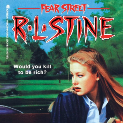 Fear Street The Rich Girl