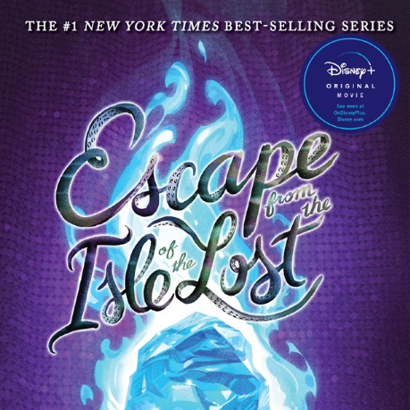 A Descendants Novel Escape from The Isle of the Lost