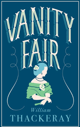 Vanity Fair:  Annotated Edition