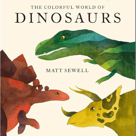 The Colorful World of Dinosaurs