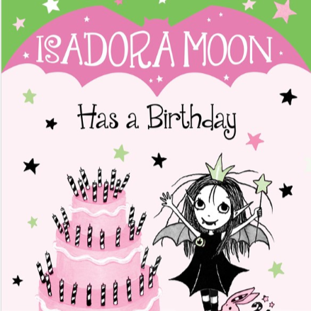 Isadora Moon Has a Birthday