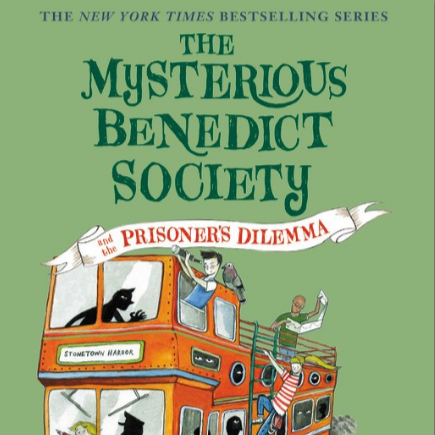 The Mysterious Benedict Society and The Prisoner's Dilemma