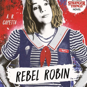 Stranger Things: Rebel Robin