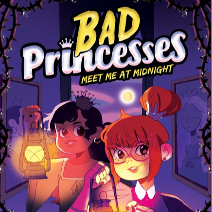 Bad Princesses: Meet Me at Midnight #2