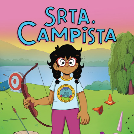 Srta. Campista: A Graphic Novel