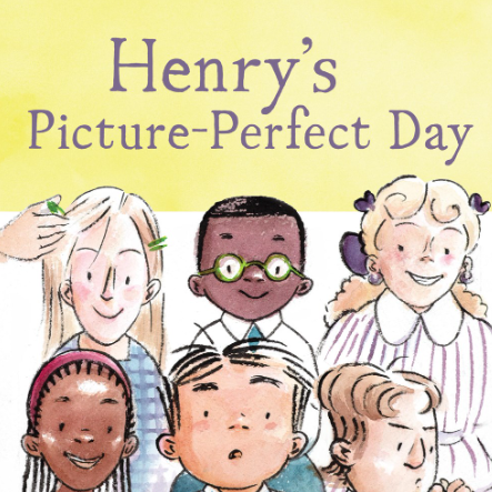 Henry's Picture Perfect Day
