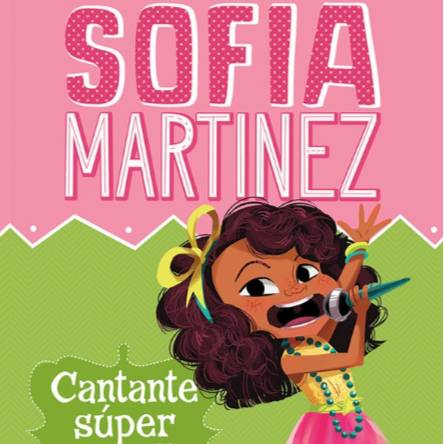 Sofia Martinez: Cantante Super Estrella
