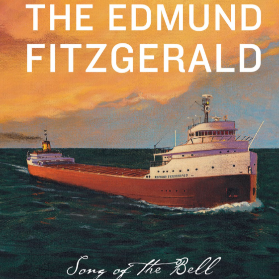The Edmund Fitzgerald Song of the Bell