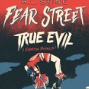 Fear Street: True Evil