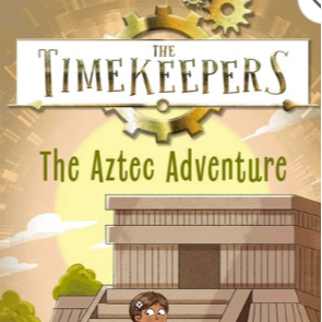 The Timekeepers: The Aztec Adventure