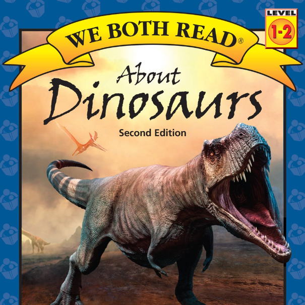 We Both Read: About Dinosaurs