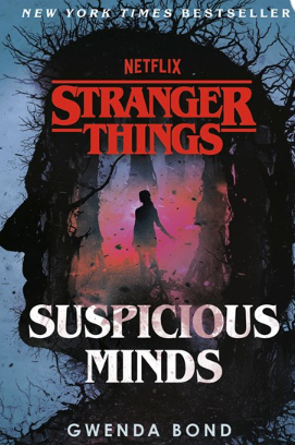 Stranger Things: Suspicious Minds