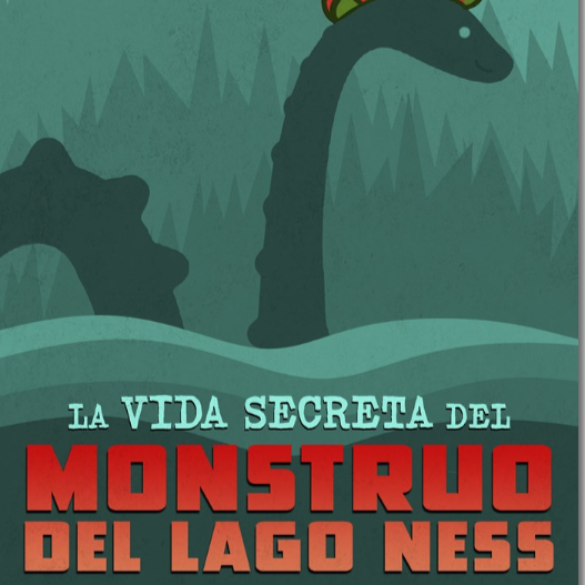 La Vida Secreta del Monstruo del Lago Ness
