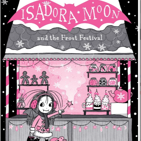 Isadora Moon and the Frost Festival