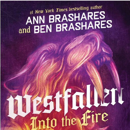 Westfallen Into the Fire Book 2
