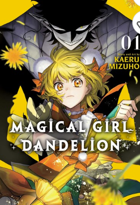 Magical Girl Dandelion Vol. 1
