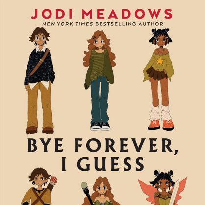 Bye Forever, I Guess