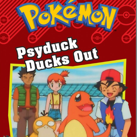 Pokemon: Psyduck Ducks Out