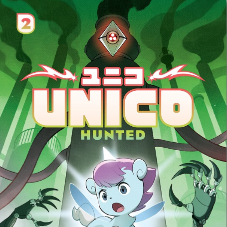 Unico Hunted - Graphic Novel #2