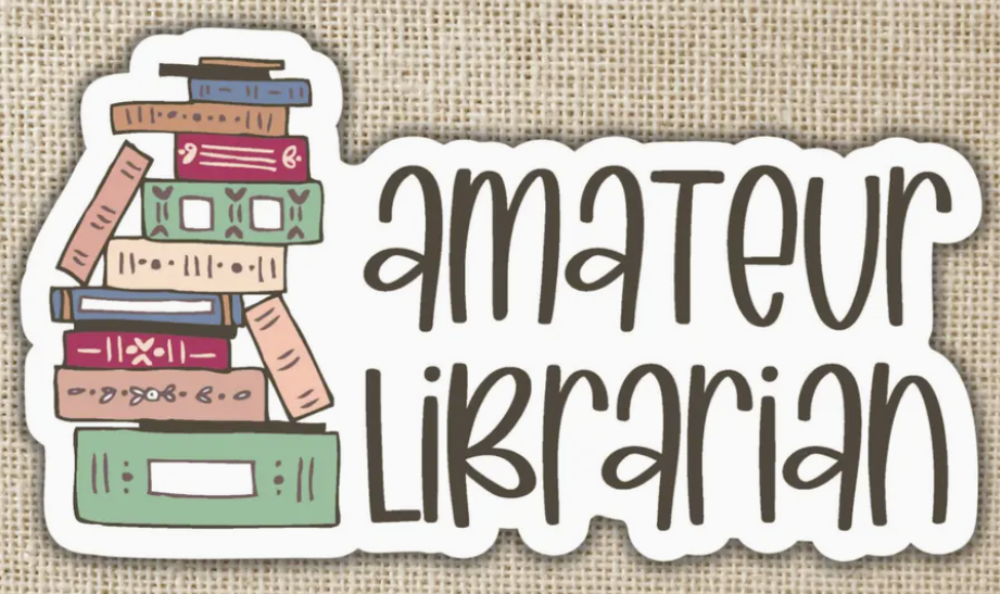 Amateur Librarian Sticker