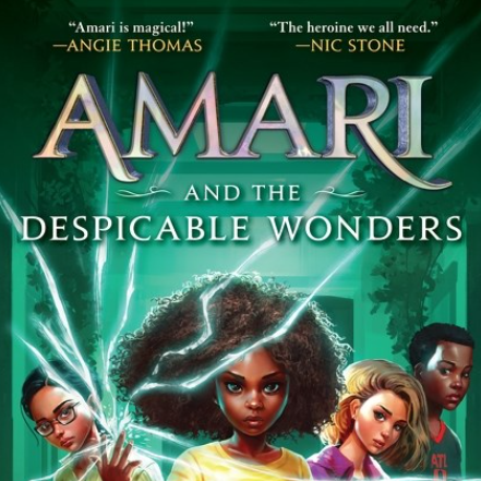 Amari and the Despicable Wonders