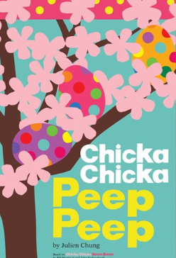 Chicka Chicka Peep Peep