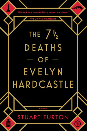 The 7 1/2 Deaths of Evelyn Hardcastle