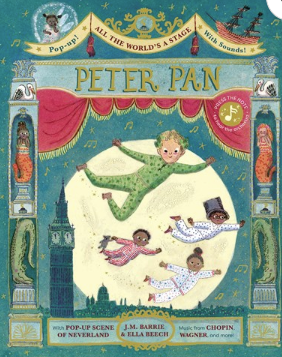 All the World's a Stage: Peter Pan:  A pop-out sound adventure