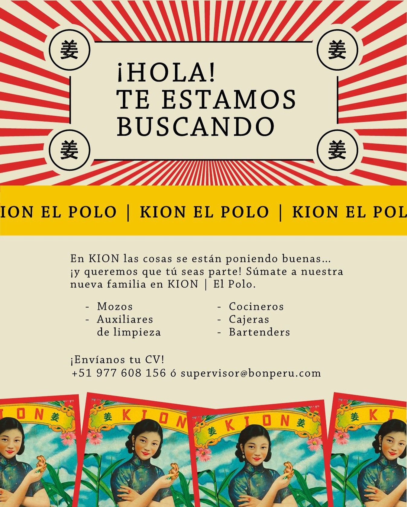 Nuevas oportunidades para ti, &iexcl;te estamos buscando! 💥

Env&iacute;anos tu CV por WhatsApp al +51 977 608 156 o por correo al supervisor@bonperu.com. &iexcl;S&uacute;mate a nuestra familia KION!

#KIONperuvianchinese