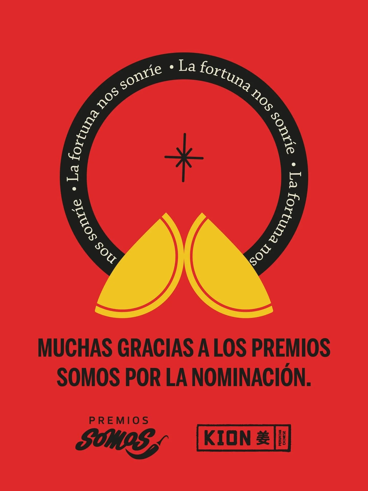 La buena suerte est&aacute; de nuestro lado.
 
Estamos nominados a Mejor Chifa en los Premios Somos y no podr&iacute;amos estar m&aacute;s agradecidos. 

Gracias por compartir la mesa con nosotros y recomendarnos, siempre. Esta nominaci&oacute;n tamb