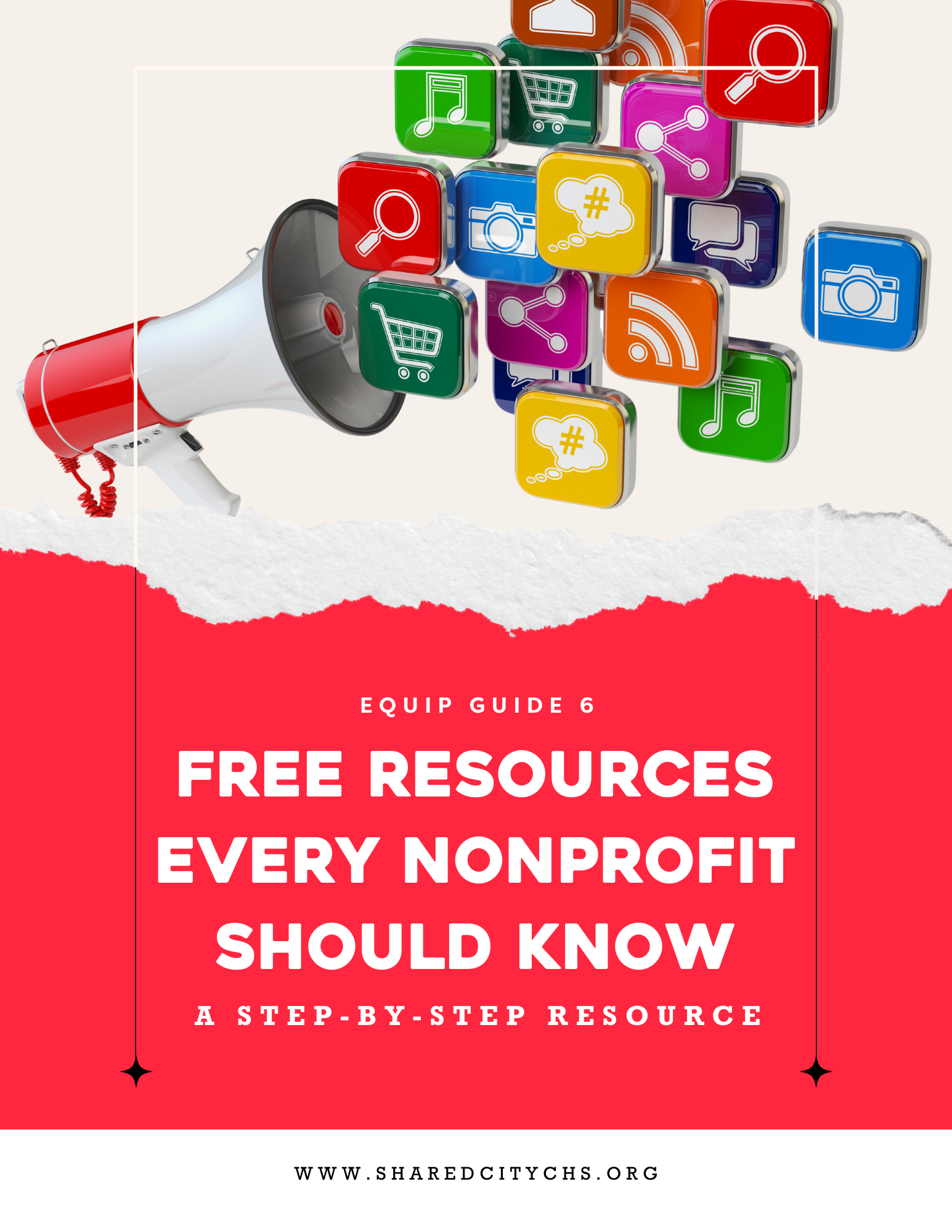Equip Guide 6: Free Resources Every Nonprofit Should Know — SHARED CITY