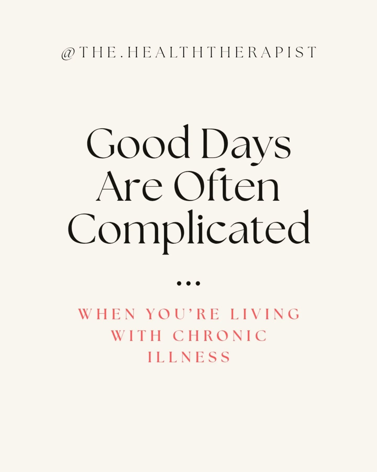 Good days can bring joy&mdash;and fear.

When you live with illness, it&rsquo;s normal to question how long relief will last. To wonder if feeling good means you&rsquo;ve &ldquo;imagined&rdquo; your symptoms, or to feel guilty for resting yesterday w
