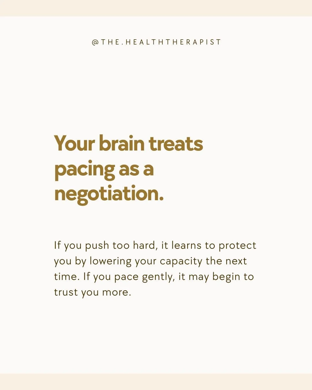 When you consistently push past your limits, your brain learns that it has to hit the brakes harder next time&mdash;sometimes with more pain, more fatigue, or sudden shutdown. When you honour your limits and pace more gently, your nervous system slow