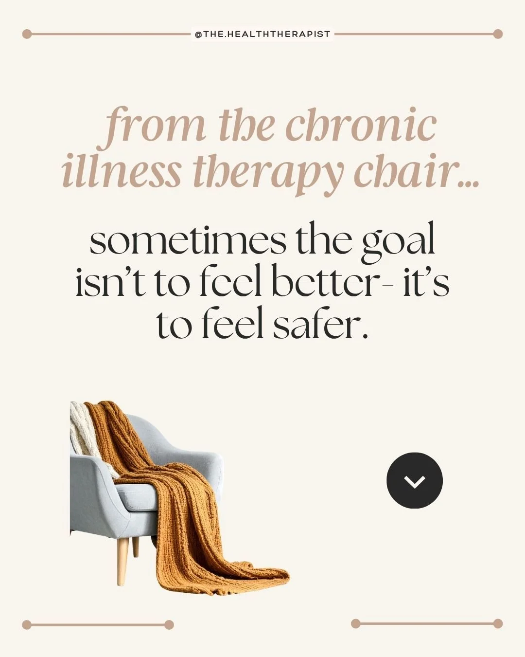 Sometimes the goal isn&rsquo;t to feel better&mdash;
it&rsquo;s to feel safer in what you&rsquo;re experiencing.

When symptoms show up,
it&rsquo;s natural to want them gone.
To fix them.
To get back to how things &ldquo;should&rdquo; feel.

But not 