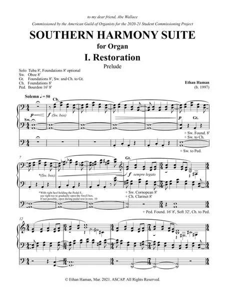 Southern Harmony Suite for Organ was commissioned by the American Guild of Organists for the 2020-2021 Student Commissioning Project. It derives its title and source material from William Walker’s 1835 hymnbook Southern Harmony and Musical Companion.