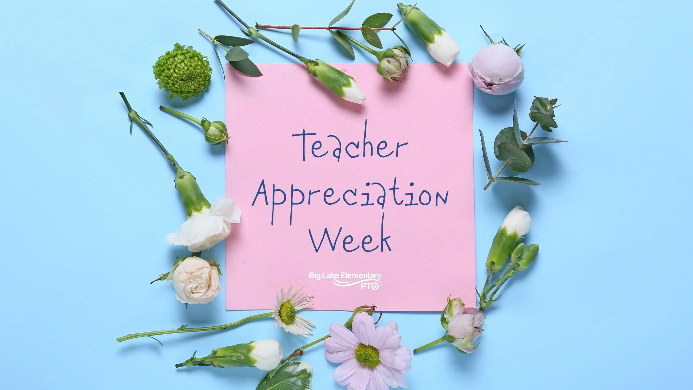Teacher Appreciation Week