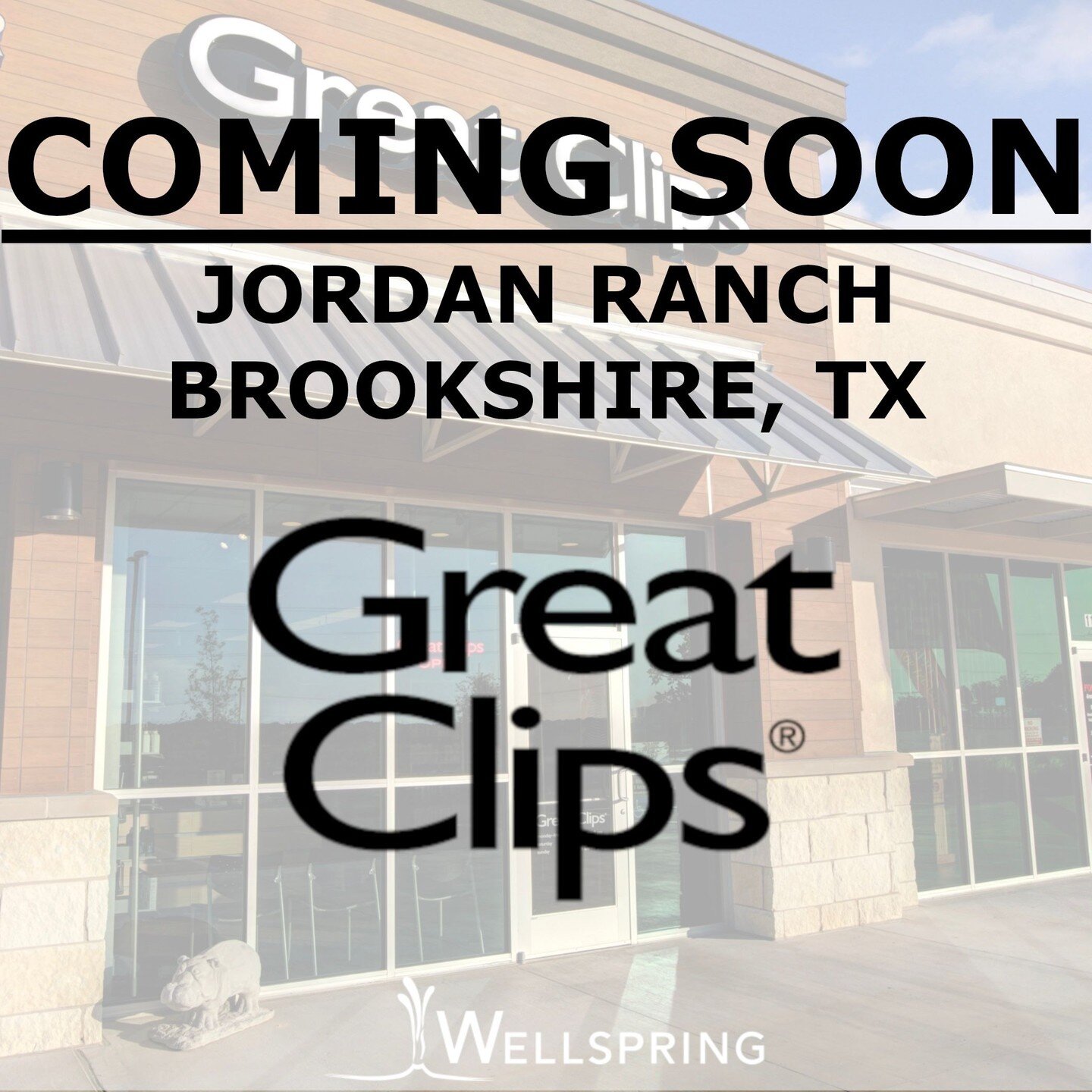 Customers out west need haircuts, too! Wellspring Commercial Real Estate is pleased to announce the signing of a new location for Great Clips in Jordan Ranch!

Jonathan Aron with Hunington Properties represented the Landlord. Marshall C. Bumpus with 